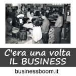 C'era una volta il business